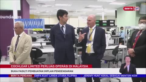 26 OKT 2022-BERITA PERDANA-COCHLEAR LIMITED PERLUAS OPERASI DI MALAYSIA