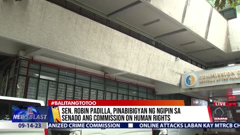 Sen. Robin Padilla, pinabibigyan ng ngipin sa senado ang Commission on Huma Rights