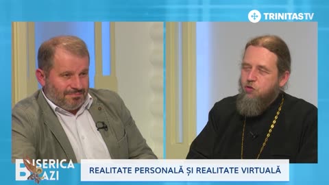 Realitate personală și realitate virtuală, cu Pr. Răzvan Ionescu