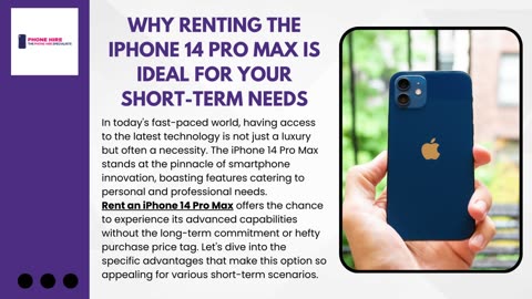 Why Renting the iPhone 14 Pro Max is Ideal for Your Short-Term Needs