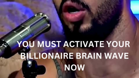 Andrew tate on Billionaire Brain Wave