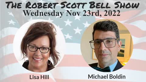 The RSB Show 11-23-22 - Fauci farewell, Lisa Hill, Silverite, Michael Boldin, Tenth Amendment Center