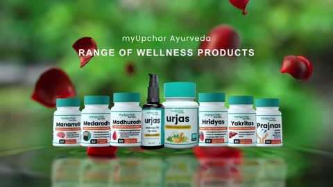 myUpchar Ayurveda के प्रोडक्ट आपके बेहतर स्वास्थ्य के लिए