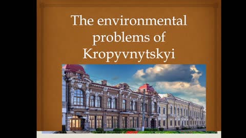 Kropyvnytskyi Environmental Issues