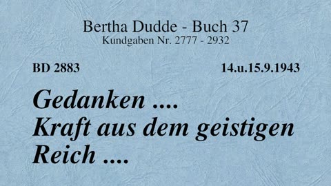 BD 2883 - GEDANKEN .... KRAFT AUS DEM GEISTIGEN REICH ....