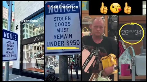 CALIFORNIA： signs impress criminals- no more thefts over $950! Just under the price of $950