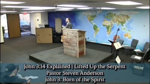 John 3:14 Explained | Lifted Up the Serpent | Pastor Steven Anderson