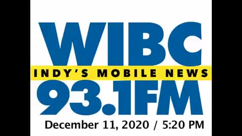 December 11, 2020 - Indianapolis 5:20 PM Update / WIBC