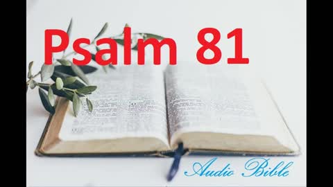 Psalm 81, the Old Testament, Bible