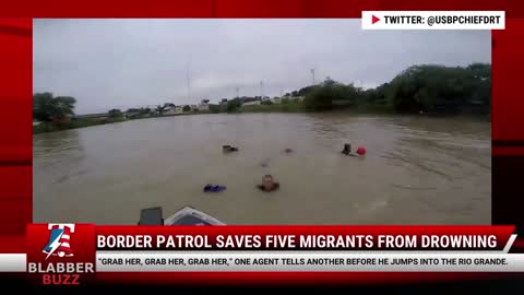 Border Patrol Saves Five Migrants From Drowning