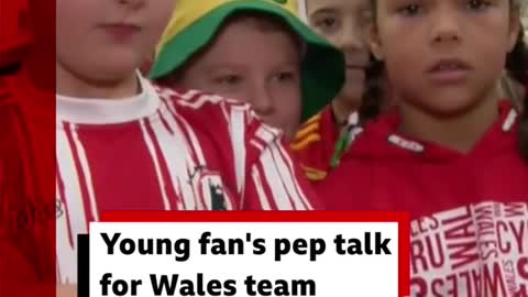 Young fan's pep talk for Wales team