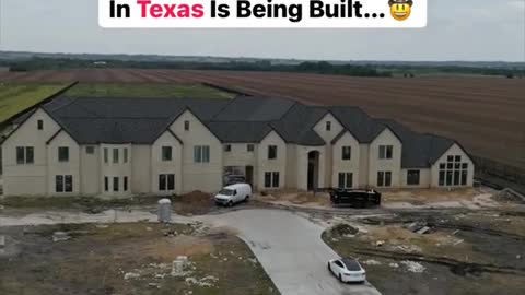 One Of The Biggest House In Texas Is Being Built.....