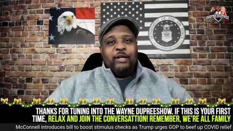 Wayne Dupree Show - End of 2020 Wrap Up