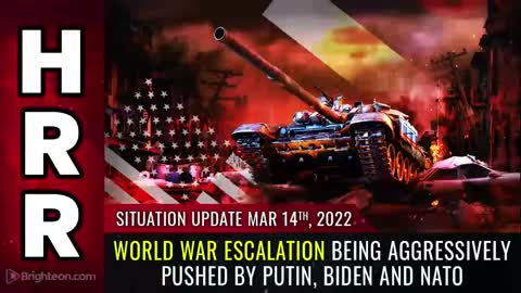 World war ESCALATION being aggressively pushed by Putin, Biden and NATO