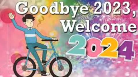 Goodbye 2023 Welcome 2024