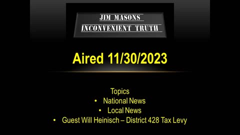 Jim Mason's Inconvenient Truth 11/30/2023