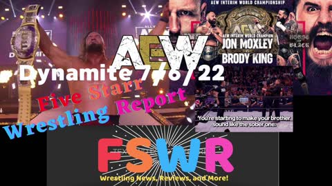 AEW Dynamite 7/6/22 & WCCW 7/9/83 Recap/Review/Results