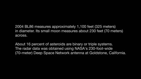 radar_reveals_asteroid_2004_bl86_has_a_small_moon nasa video