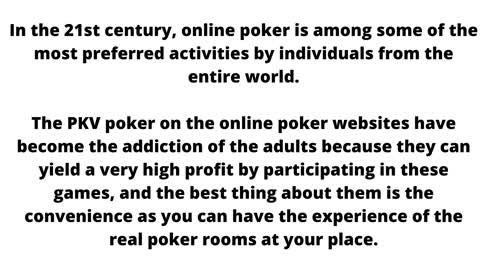 PKV poker-Real poker rooms at your place