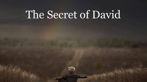 The Secret of David