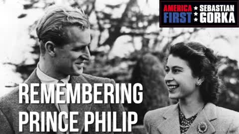 Remembering Prince Philip. Sebastian Gorka with John Batchelor