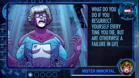 Mister Immortal Marvel 101