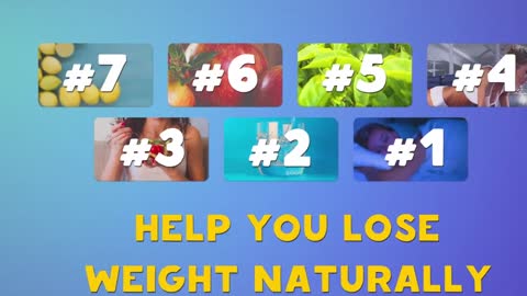 7 Tips to Lose Weight Naturally and Quickly