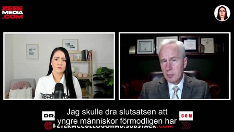 Dr Peter McCullough; Kommer någon att skonas från skador orsakade av de dödliga mRNA injektionerna?