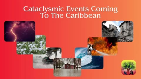 Cataclysmic Events Coming To The Caribbean