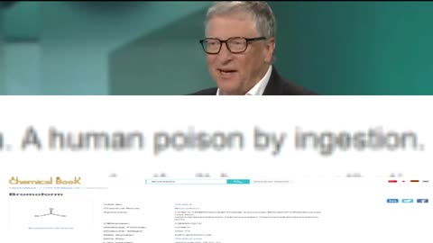 BILL GATES reveals his next PLANNEDEMIC with Bromoform!-((( What a C@nt is he!!!