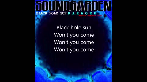 Soundgarden " Black Hole Sun " Instrumental/Karaoke/Nestor Opetaia 2022