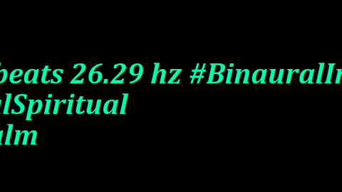 binaural_beats_26.29hz_AudioSphereRelief GentleASMR ZenAmbience