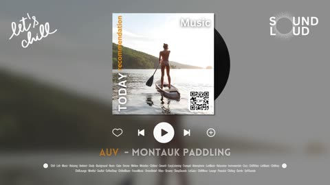 Montauk Padding | SoundLoud Music - Chill Lofi