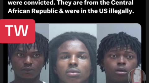 THREE ILEGALS FROM CENTRAL AFRICAN REPUBLIC WHO RAPED A 14 YR OLD GIRL AND POSTED ON SNAPCHAT