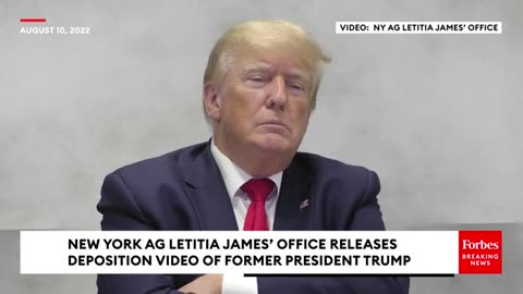 DEPOSITION VIDEO RELEASED: Trump By New York AG Letitia James