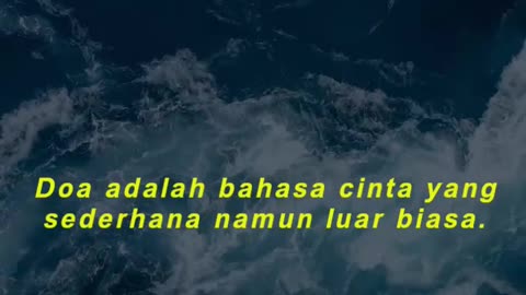 Doa adalah bahasa cinta yang sederhana namun luar biasa.