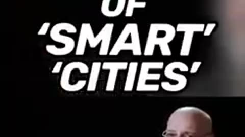 10 minutes video: Excellent indepth explanation of the dangers of the smart [15 minutes] cities