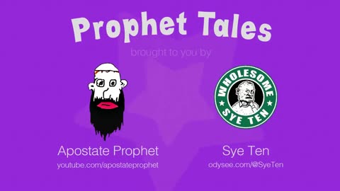 The Prophet Tales - Episode 1 - Islamic Sunset _ by Apostate Prophet & SyeTen