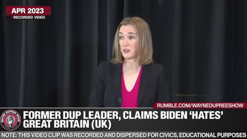 White House Responds To Attack By Former DUP Leader, Claiming Biden ‘Hates’ The UK