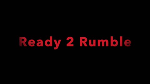 READY 2 RUMBLE September 27, 2023