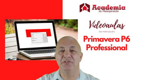 Aula 01 - Introdução ao Curso de Primavera P6