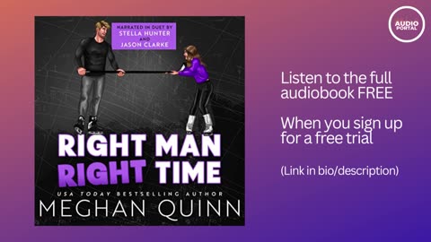 Right Man, Right Time Audiobook Summary | Meghan Quinn