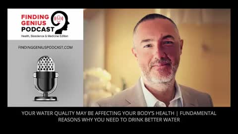 Your Water Quality May Be Affecting Your Body’s Health