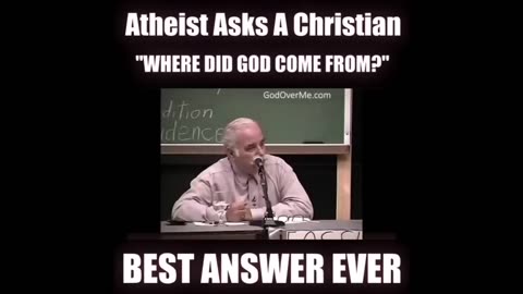 ATHEIST ASKS KENT HOVIND WHERE DID GOD COME FROM (GREAT ANSWER)