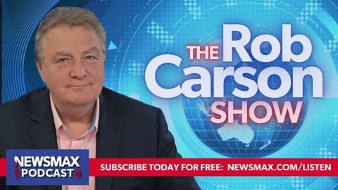 The Rob Carson Show (06/25/2024) - Hour 1 | Newsmax Podcasts