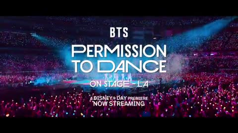 BTS_ PERMISSION TO DANCE ON STAGE – LA _ Official Trailer _ Disney+