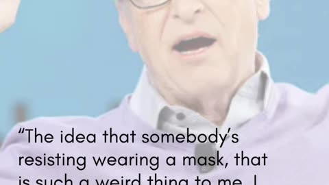 Bill Gates is Lying About Masks