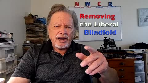 NWCR's Removing the Liberal Blindfold - 04-13-2022