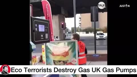 Eco Terrorists Destroy UK Gas Pumps