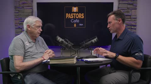 Pastors Cafe Q&A Episode 7